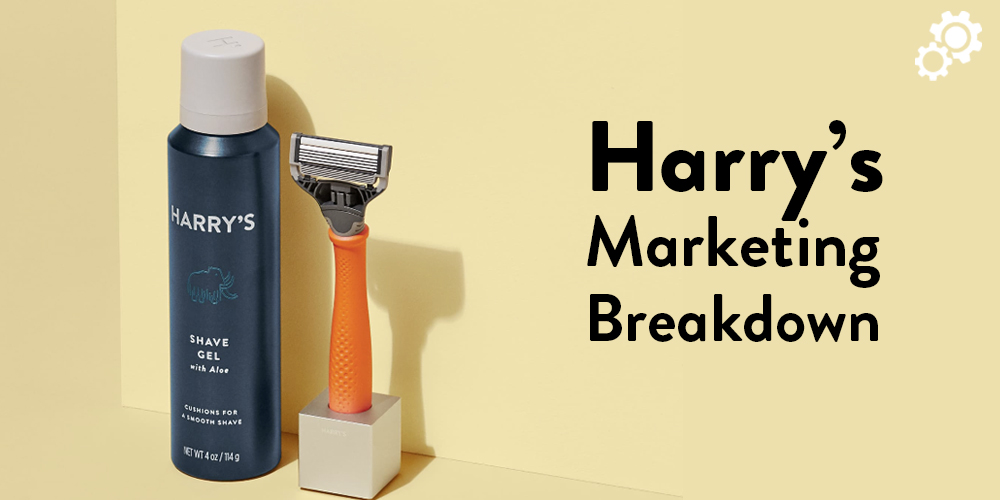 Harry's: The Marketing Strategy of a Mammoth in Men's Grooming - The  Effective CMO